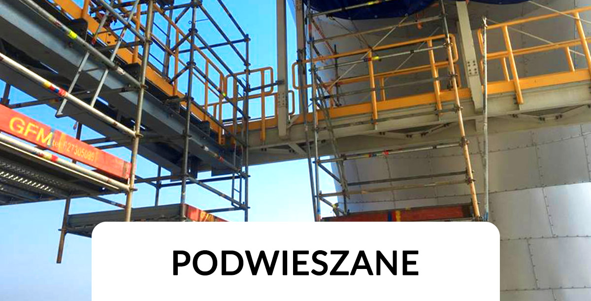 Rusztowania podwieszane