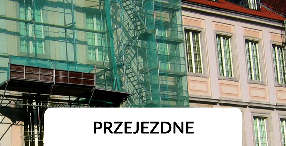 Rusztowania przejezdne